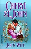 Joe'S Wife (Harlequin Historical, No. 451)