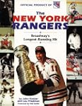 The New York Rangers: Broadway's Long...