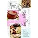 Great Foods Without Worry: More than 90 Delicious Recipes without Wheat,