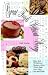 Great Foods Without Worry: More than 90 Delicious Recipes without Wheat,