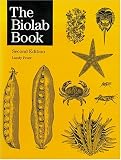 The Biolab Book: Twenty-Six Laboratory Exercises for Biology Students (L)
