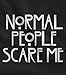 TeeStars Women's - Normal People Scare Me Hoodie