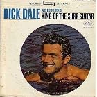King of the Surf Guitar [LP Vinyl Record] by  Dick Dale, Dick Dale and the Del-Tones, Dick Dale and his Del-Tones, and The Del-Tones 