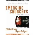 Emerging Churches: Creating Christian Communities in Postmodern Cultures