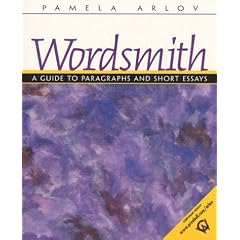 Wordsmith: A Guide to Paragraphs and Short Essays