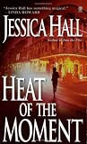 Heat of the Moment: 6