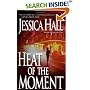 Heat of the Moment