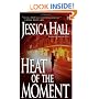 Heat of the Moment