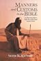 Manners and Customs in the Bible: Revised Edition
