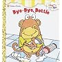 Bye-Bye, Bottle (Naptime Tales)