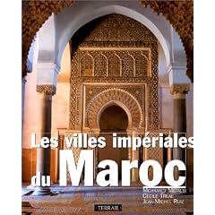 Les villes imp�riales du Maroc