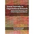 Neural Networks in Organizational Research: Applying Pattern... by David Scarborough and Mark John Somers