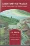 A History of Wales: From the Norman Invasion to the Edwardian Conquest