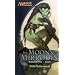 The Moons of Mirrodin (Mirrodin Cycle)