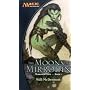 The Moons of Mirrodin (Mirrodin Cycle)