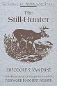 The Still-Hunter (Classics of American Sport)