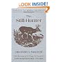 The Still-Hunter (Classics of American Sport)