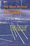 The Short Vertical Antenna and Ground Radial