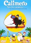 Calimero : Vive les vacances !