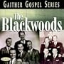 Blackwoods - Gaither Gospel Series