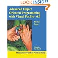 Advanced Object Oriented Programming with Visual FoxPro 6.0 by Mac Rubel and Markus Egger