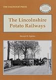 The Lincolnshire potato railways