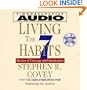 Living The Seven Habits: Stories Of Courage And Inspiration
