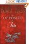 The Opposite of Fate