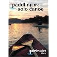 Paddling the Solo Canoe by 