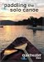 Paddling the Solo Canoe
