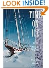 Time on Ice: A Winter Voyage to Antarctica