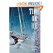 Time on Ice: A Winter Voyage to Antarctica