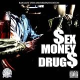 $ex, Money, Drug$