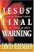 Book Jesus' Final Warning