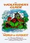 The Wolfrider's Guide to the World of Elfquest