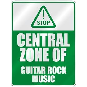 STOP " CENTRAL ZONE OF GUITAR ROCK " PARKING SIGN MUSIC