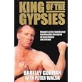 King of the Gypsies: Memoirs of the Undefeated Bareknuckle Champion of Great Britain and Ireland