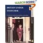 Britain Under Thatcher (Seminar Studies In History)