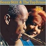 Sonny Stitt & The Top Brass