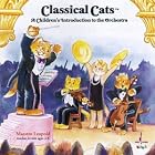 Classical Cats: A Children's Introduction to the Orchestra by David Chesky, Aaron Copland, Edvard Grieg, Pyotr Il'yich Tchaikovsky, and Adrian Boult