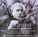 Toscanini Conducts Berlioz