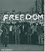 Books : Freedom: A Photographic History of the African American Struggle