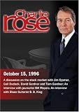 Charlie Rose with Jim Cramer, Gail Dudack, David Gardner & Tom Gardner; Bill Moyers; B.B. King (October 15, 1996)