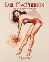 Earl MacPherson: The Sketchbook Pin-Ups (Vignettes)