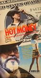Hot Money