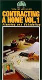 Contracting a Home Vol.1