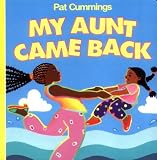 Books : My Aunt Came Back (Harper Growing Tree)
