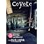 coyote(コヨーテ)No.13 特集・森と湖、小屋の島「フィンランドの短い夏」