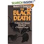The Black Death: Natural and Human Disaster in Medieval Europe