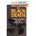 The Black Death: Natural and Human Disaster in Medieval Europe